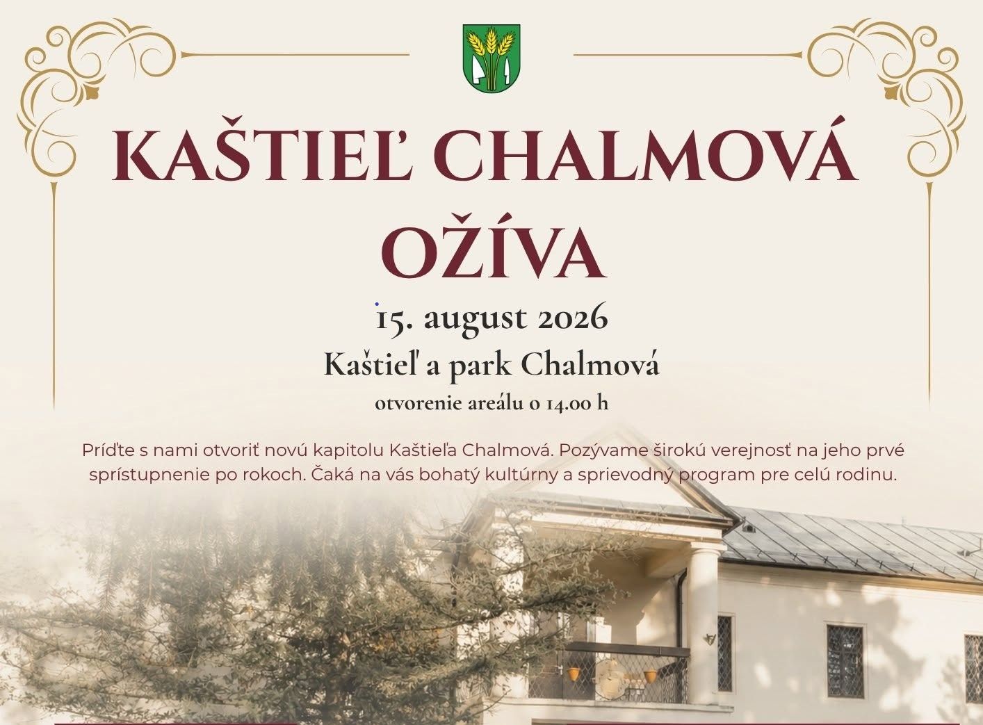 KAŠTIEĽ CHALMOVÁ OŽÍVA